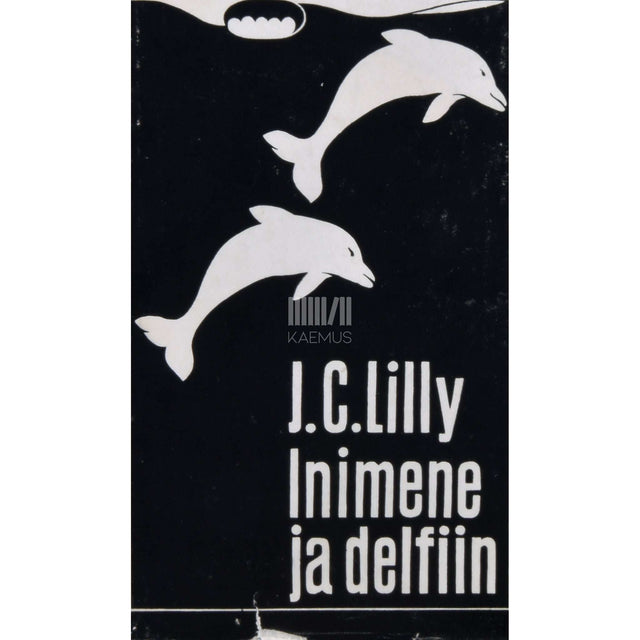 John C. Lilly - Inimene ja delfiin