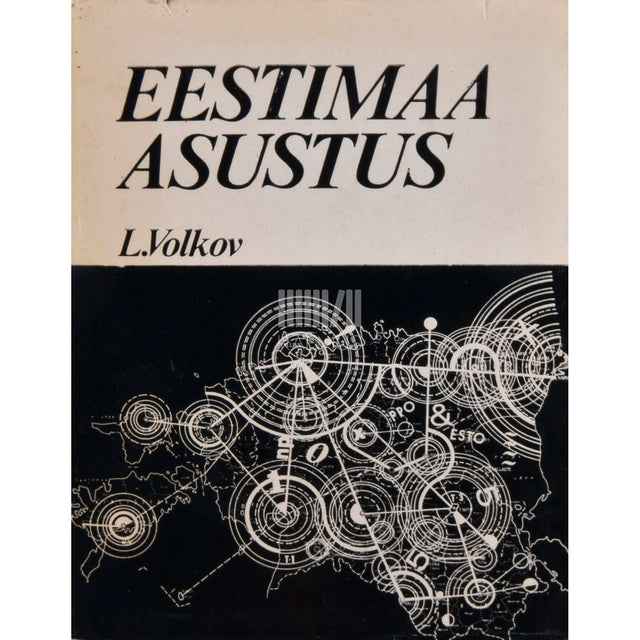 Leonid Volkov - Eestimaa asustus