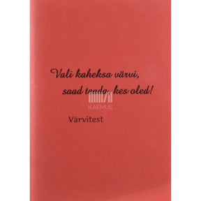 ... Vali kaheksa värvi, saad teada, kes oled!. Värvitest