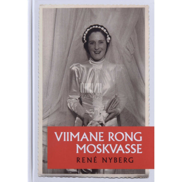 René Nyberg - Viimane rong Moskvasse