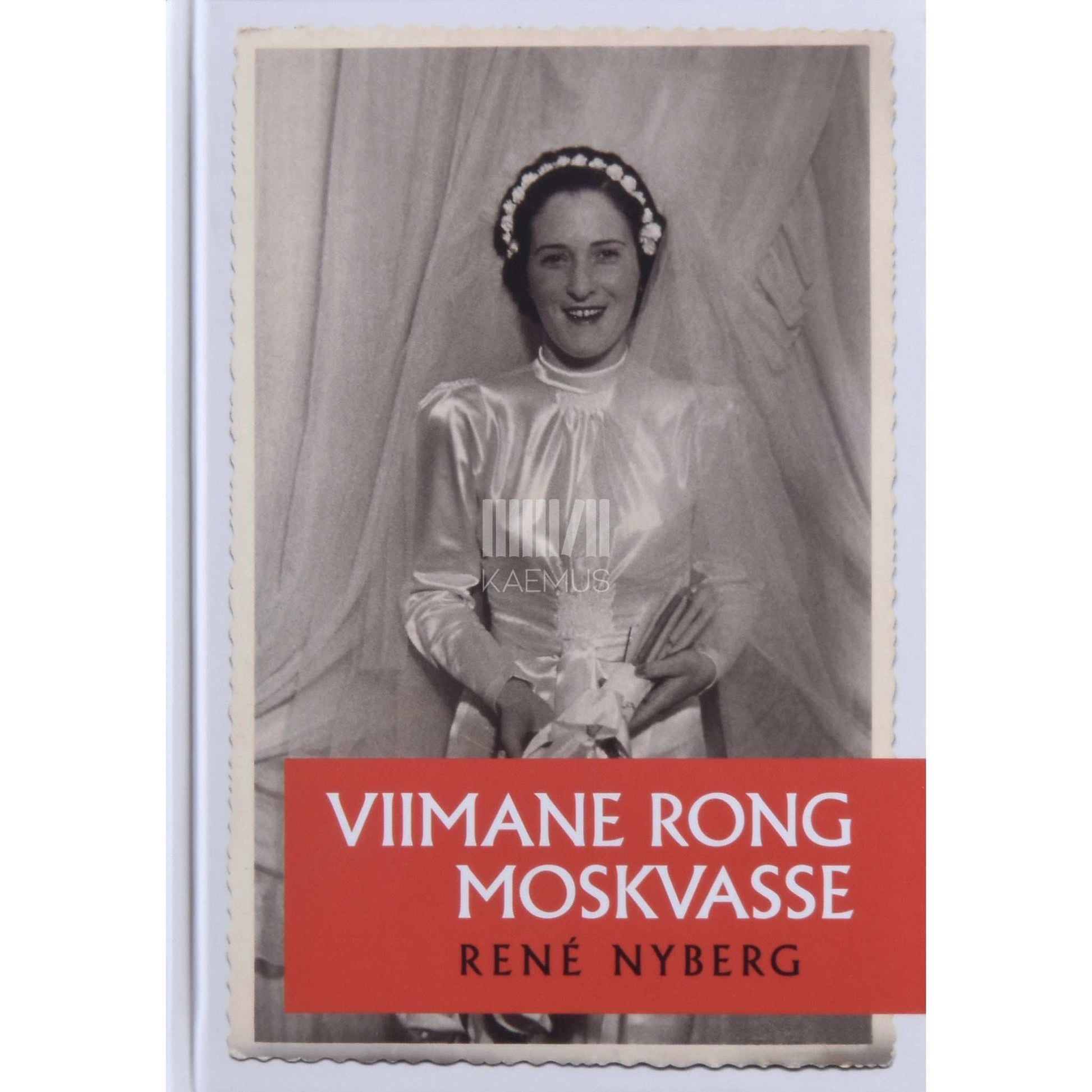 René Nyberg - Viimane rong Moskvasse