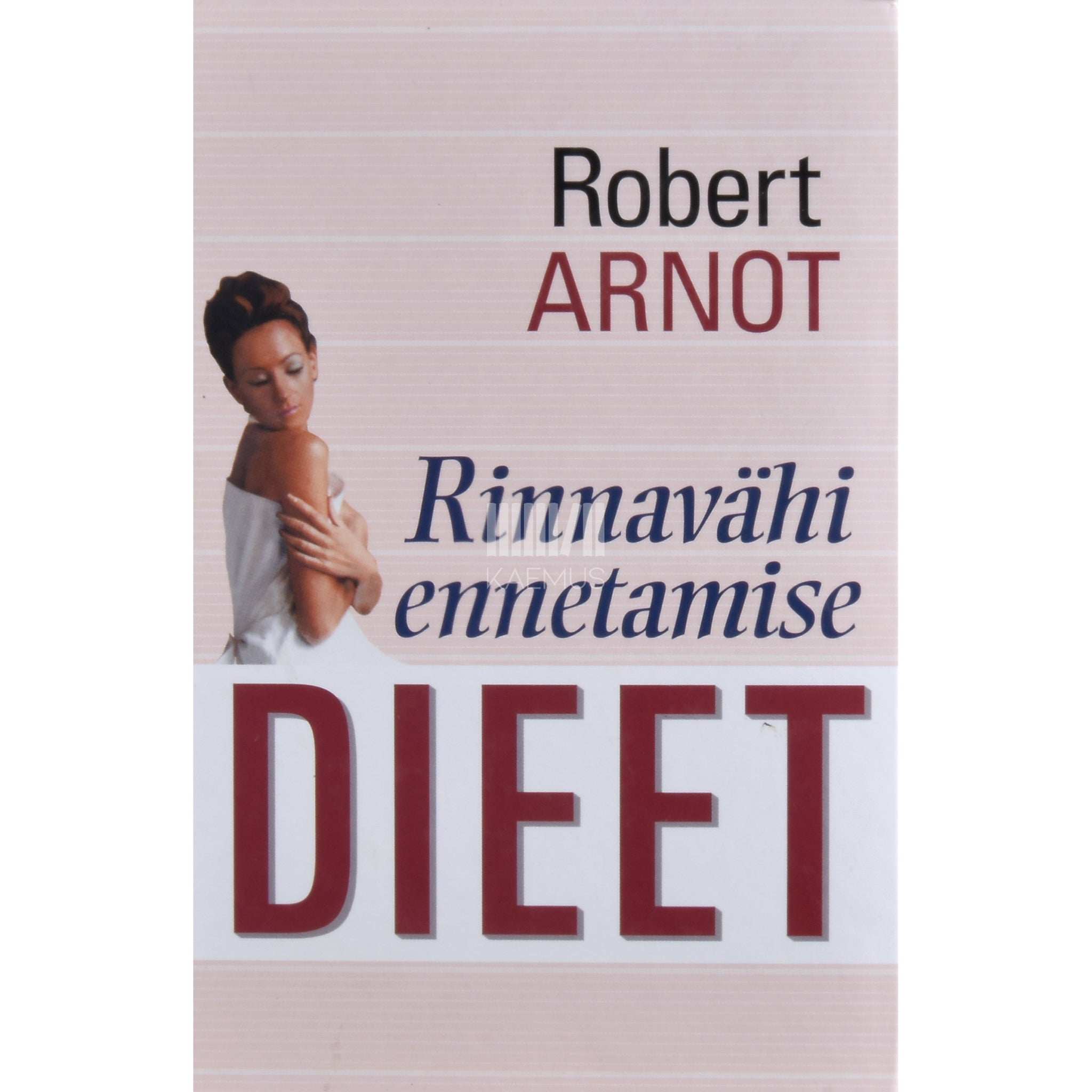 Robert Arnot Rinnavähi ennetamise dieet