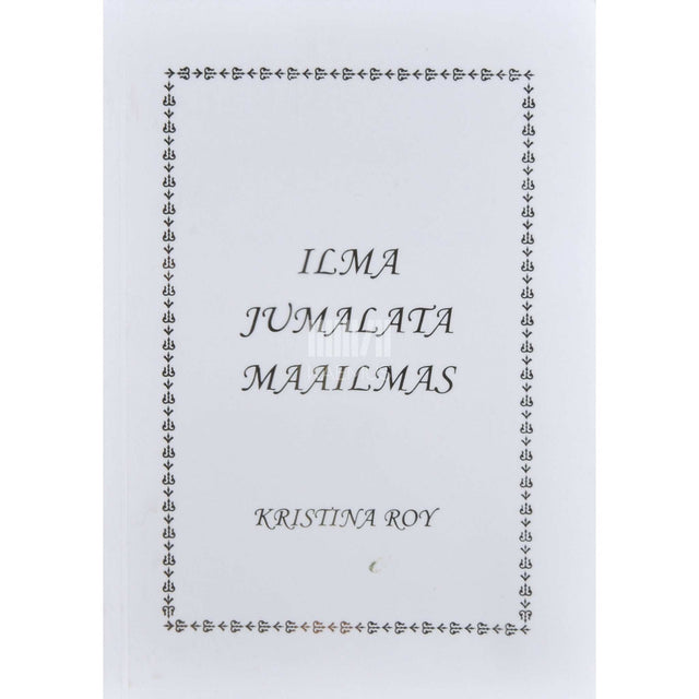 Kristina Roy - Ilma Jumalata maailmas