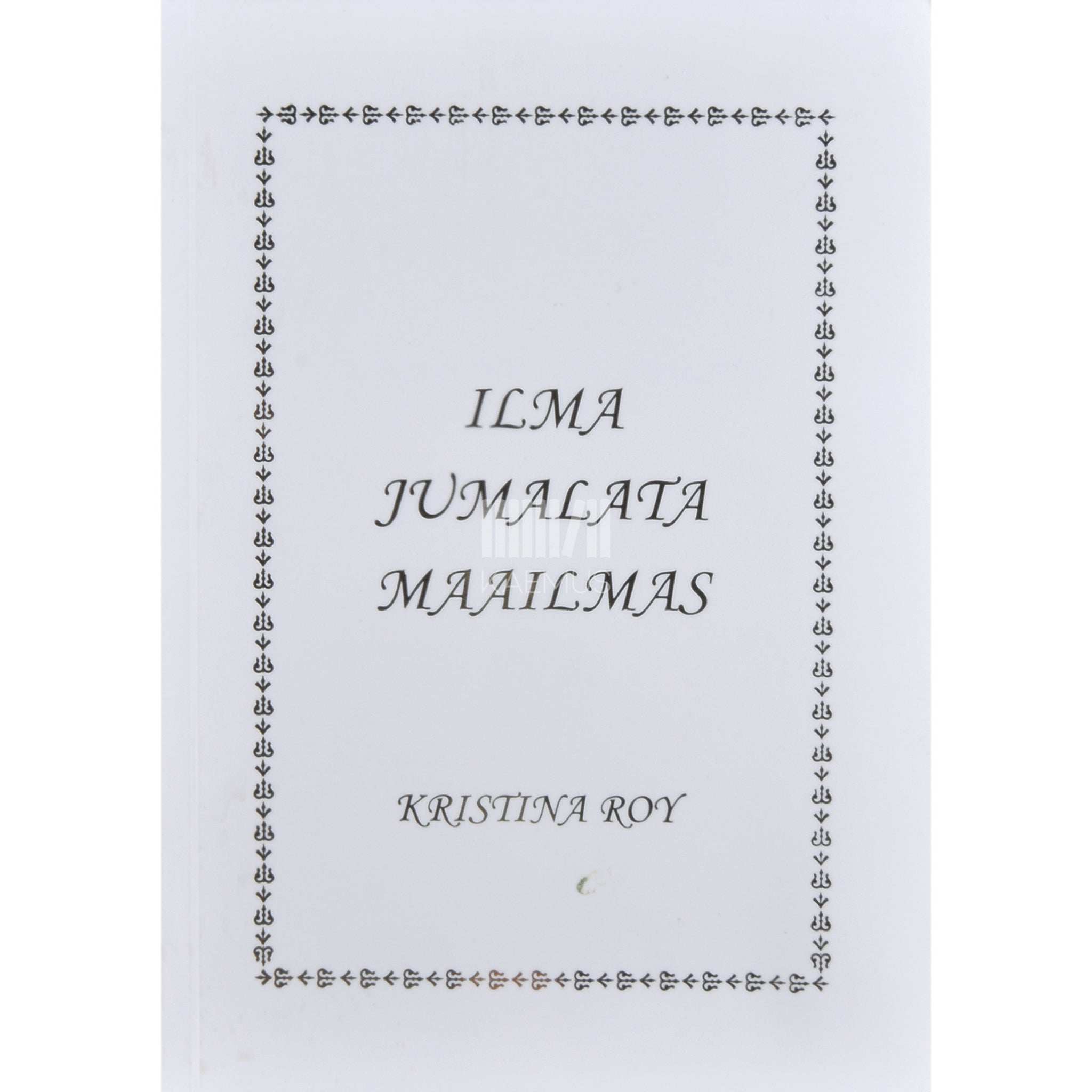 Kristina Roy Ilma Jumalata maailmas