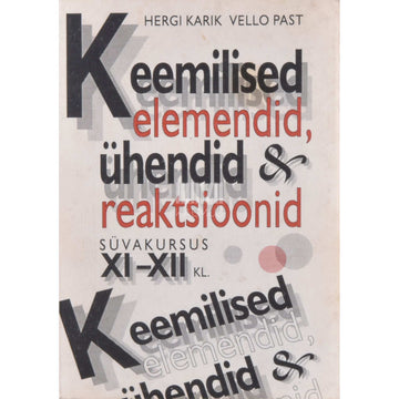 Hergi Karik, Vello Past - Keemilised elemendid, ühendid ja reaktsioonid