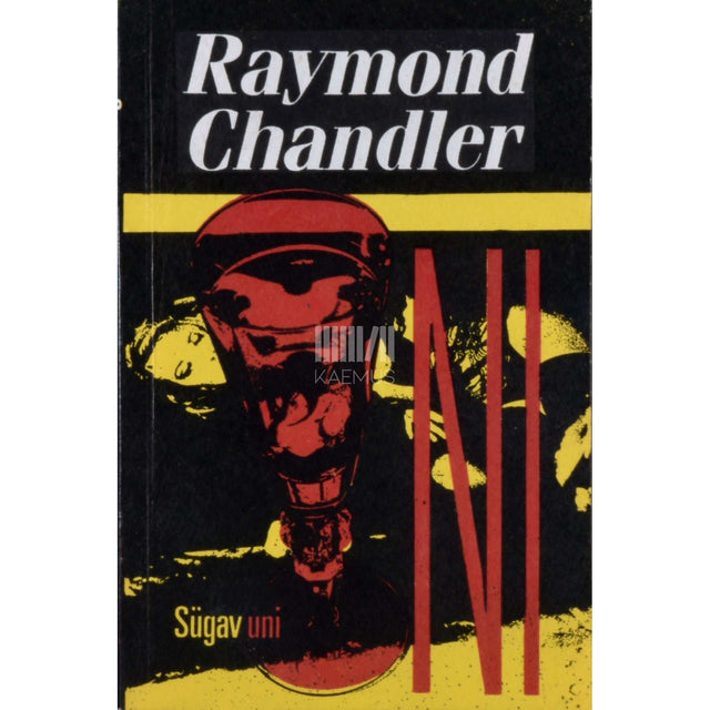 Raymond Chandler - Sügav uni