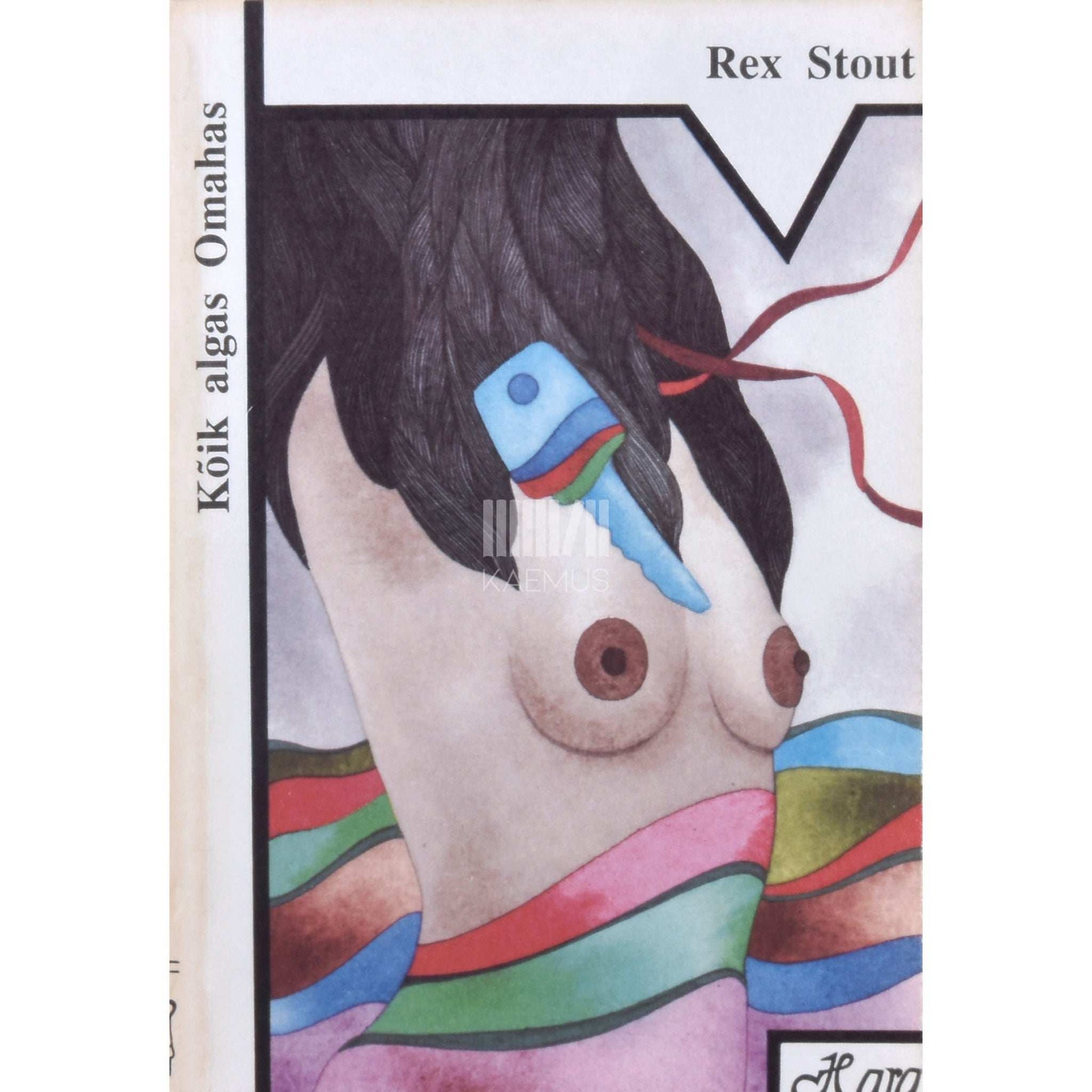 Rex Stout - Kõik algas Omahas