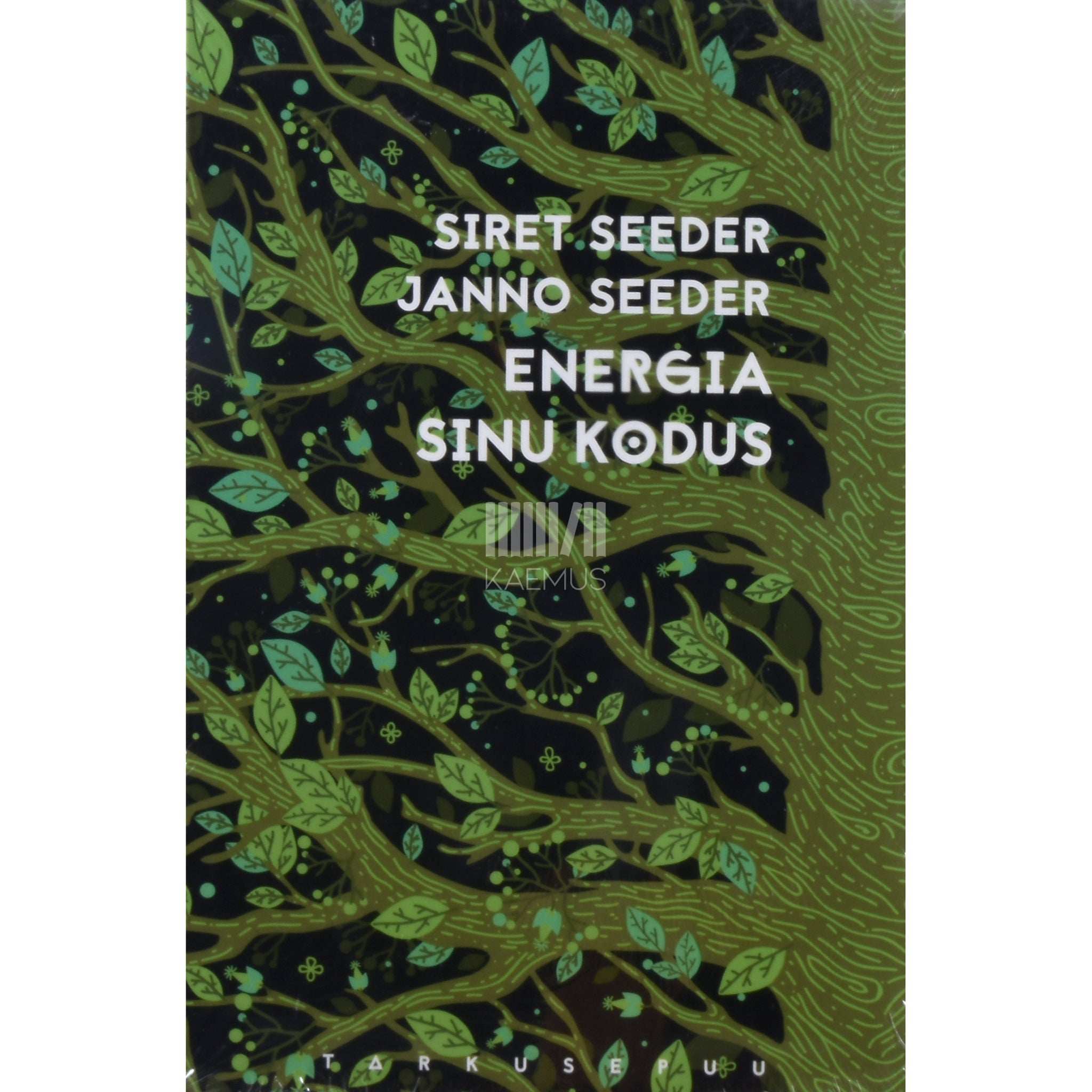 Janno Seeder, Siret Seeder Energia sinu kodus
