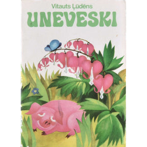 Vitauts Ludens Uneveski. Luuletused koolieelikutele