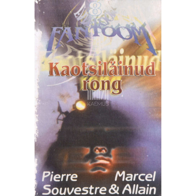 Pierre Souvestre, Marcel Allain - Kaotsiläinud rong