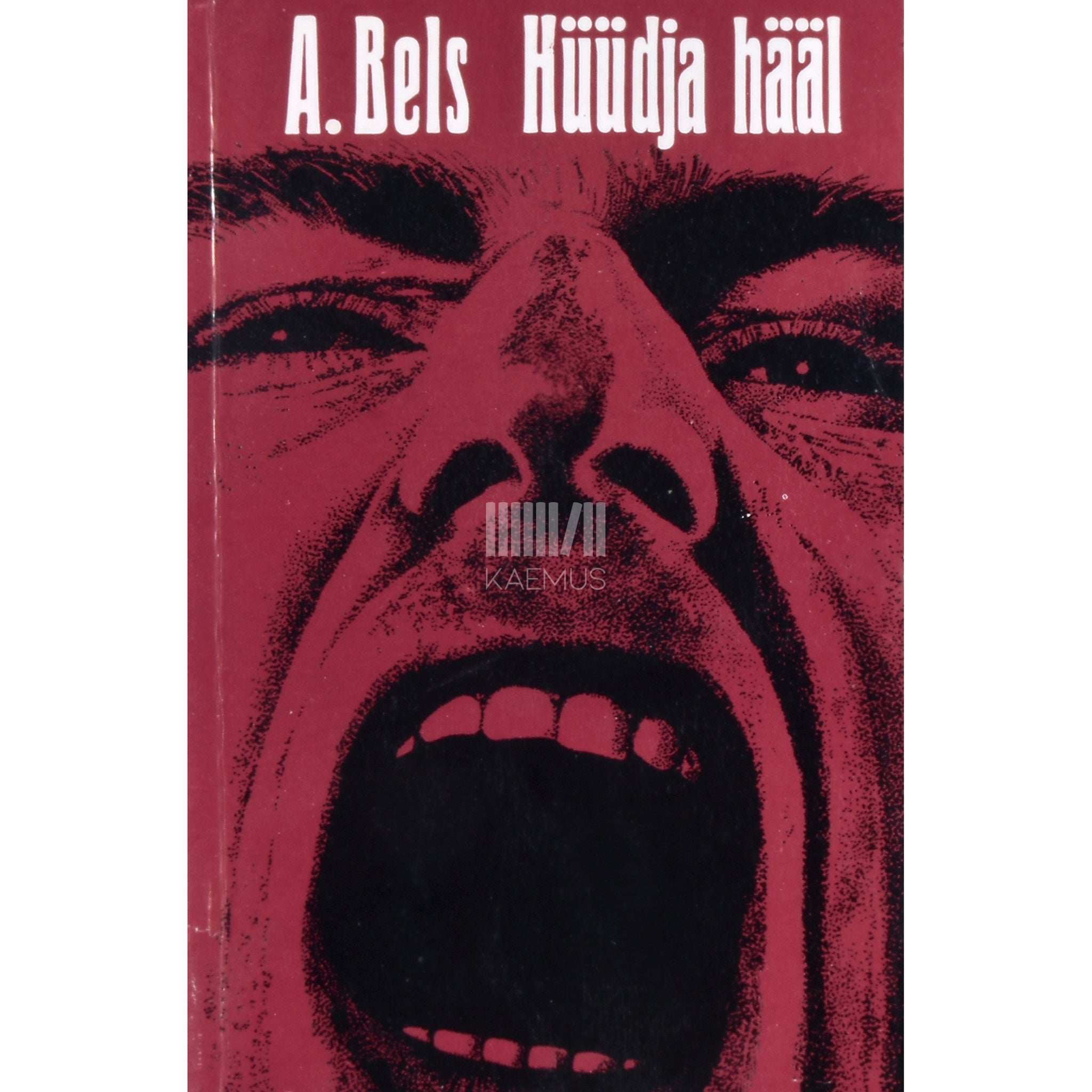 Alberts Bels Hüüdja hääl