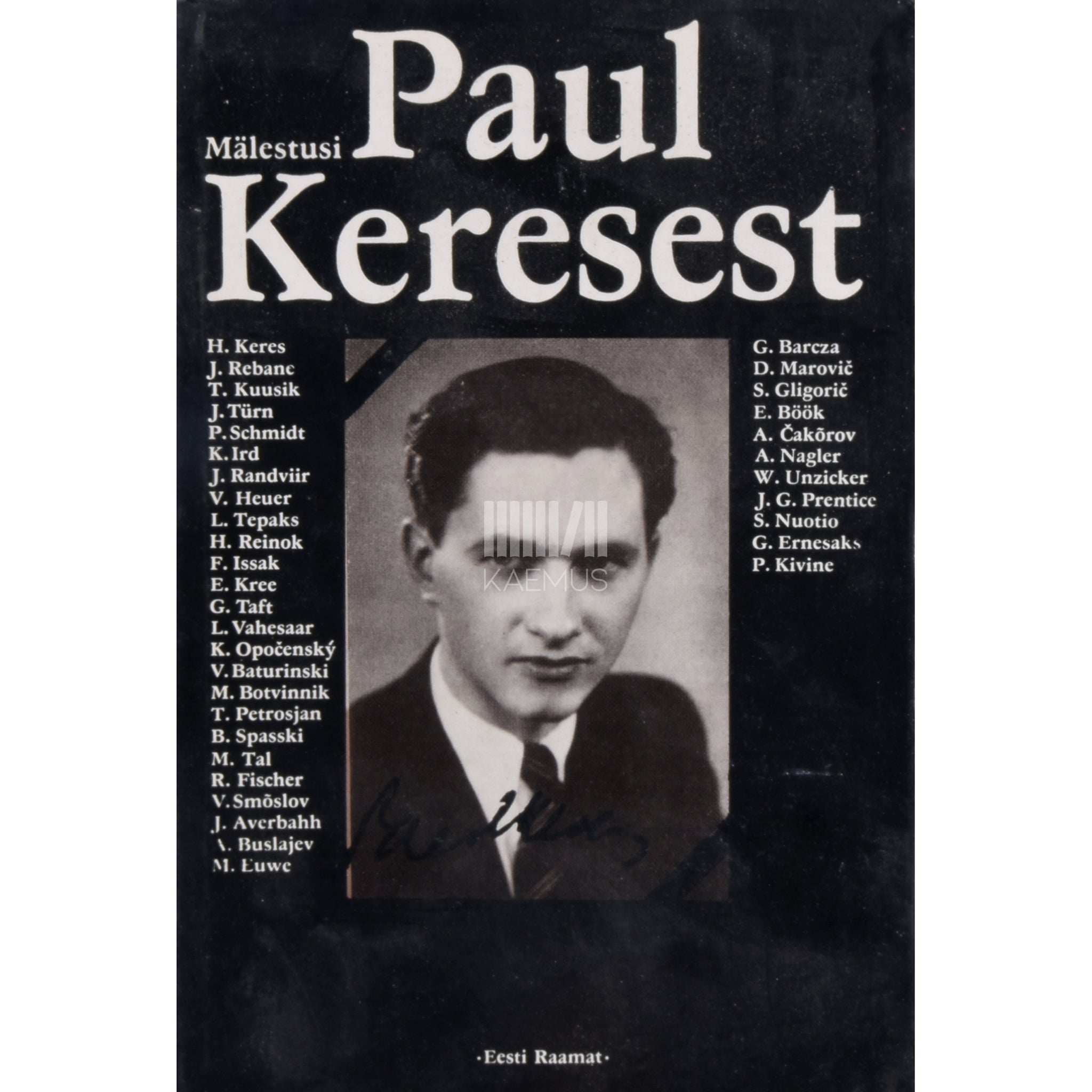 … Mälestusi Paul Keresest