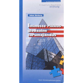 Johan Norberg Inimeste rikkus - globaalne turumajandus