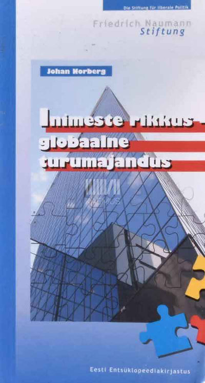 Inimeste rikkus - globaalne turumajandus - Kaemus