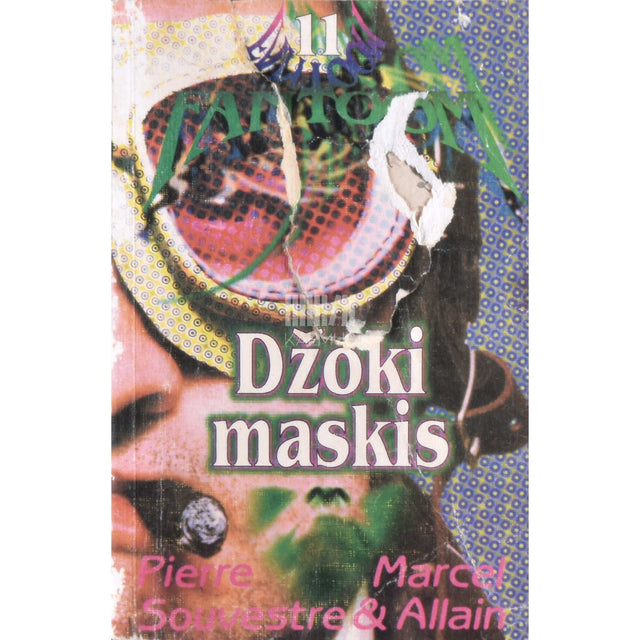 Pierre Souvestre, Marcel Allain - Džoki maskis