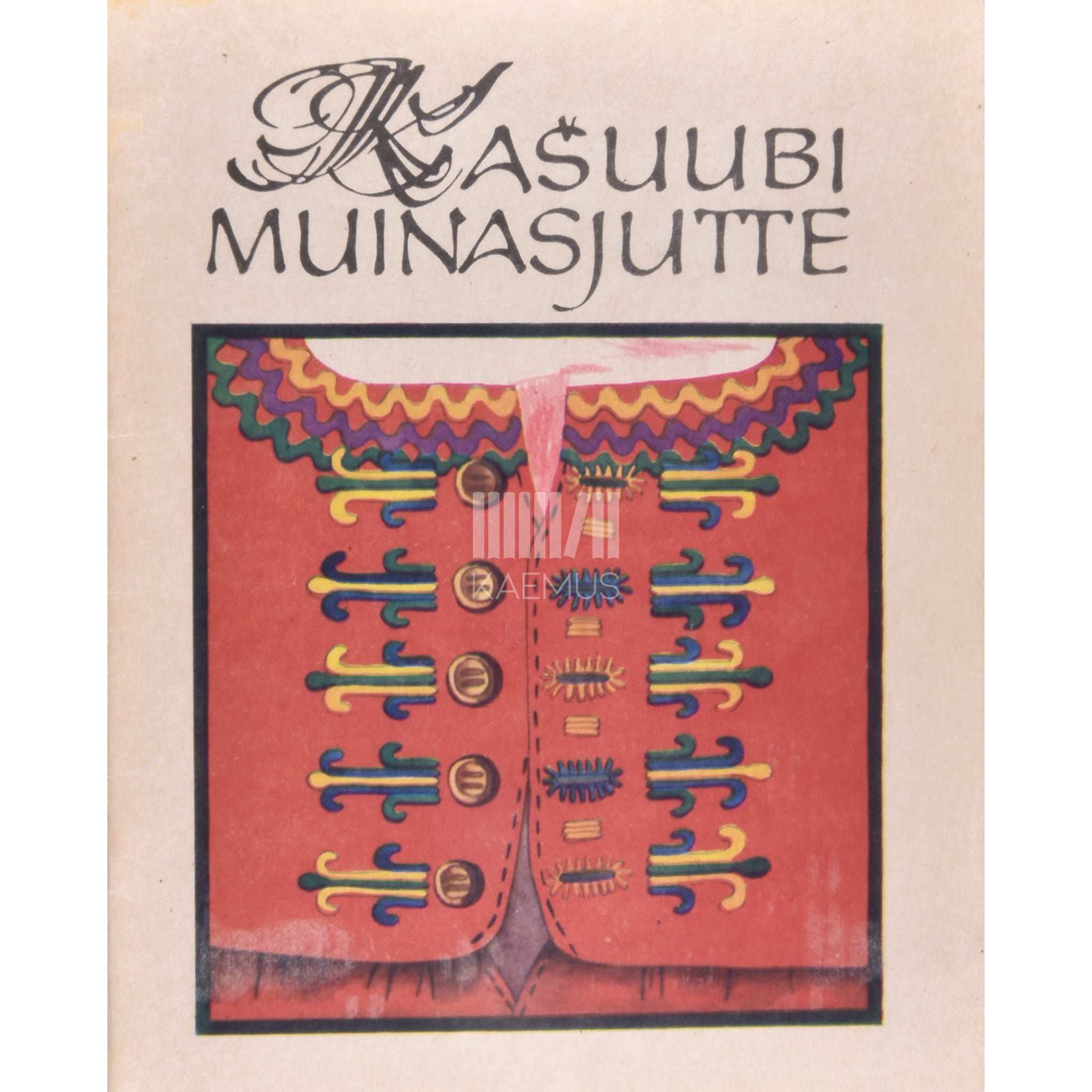 … Kašuubi muinasjutte