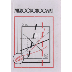 Kaie Kerem, Olev Raju, Mare Randveer Mikroökonoomika