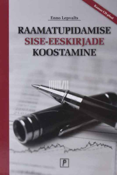 Raamatupidamise sise-eeskirjade koostamine - Kaemus