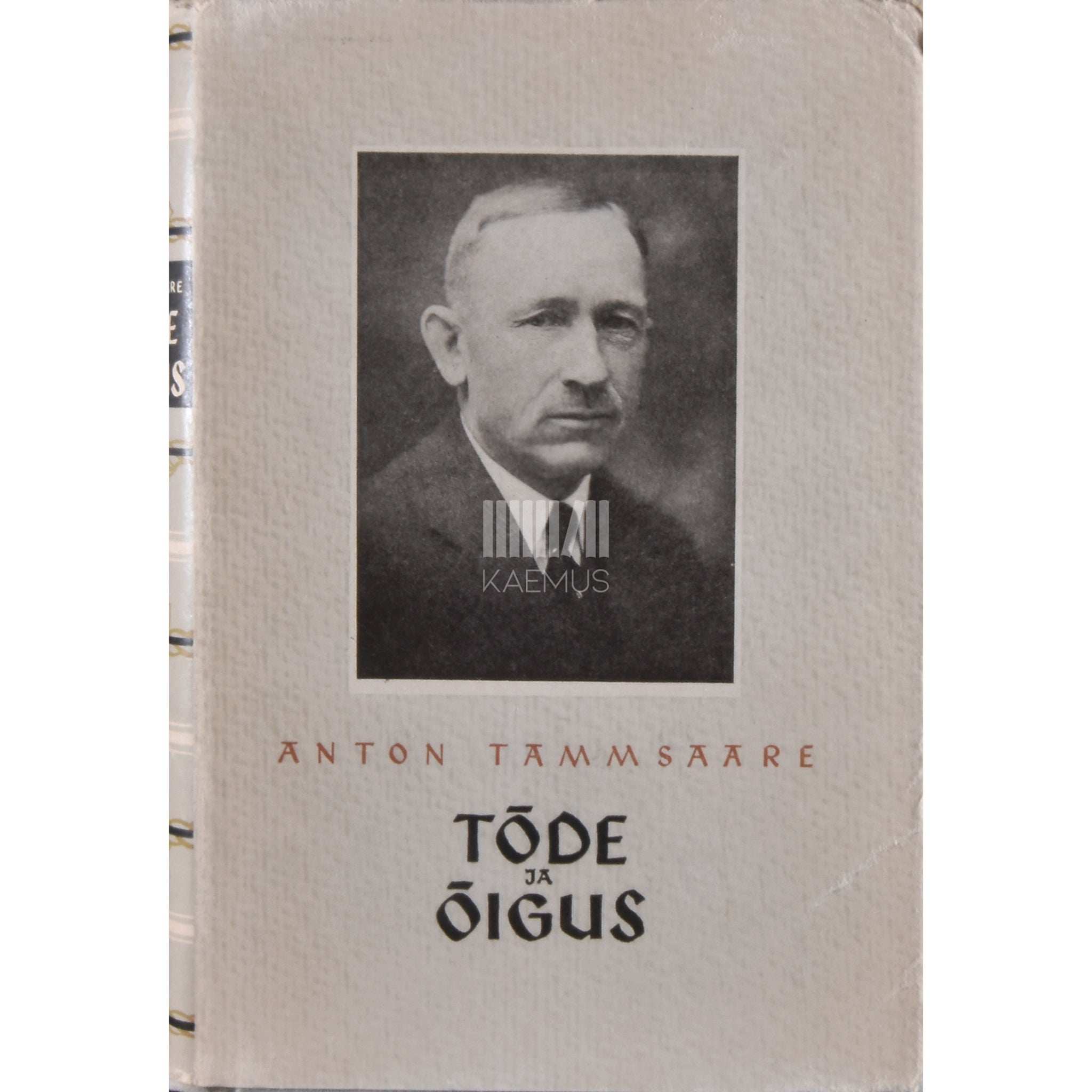 A. H. Tammsaare Tõde ja õigus 3. osa