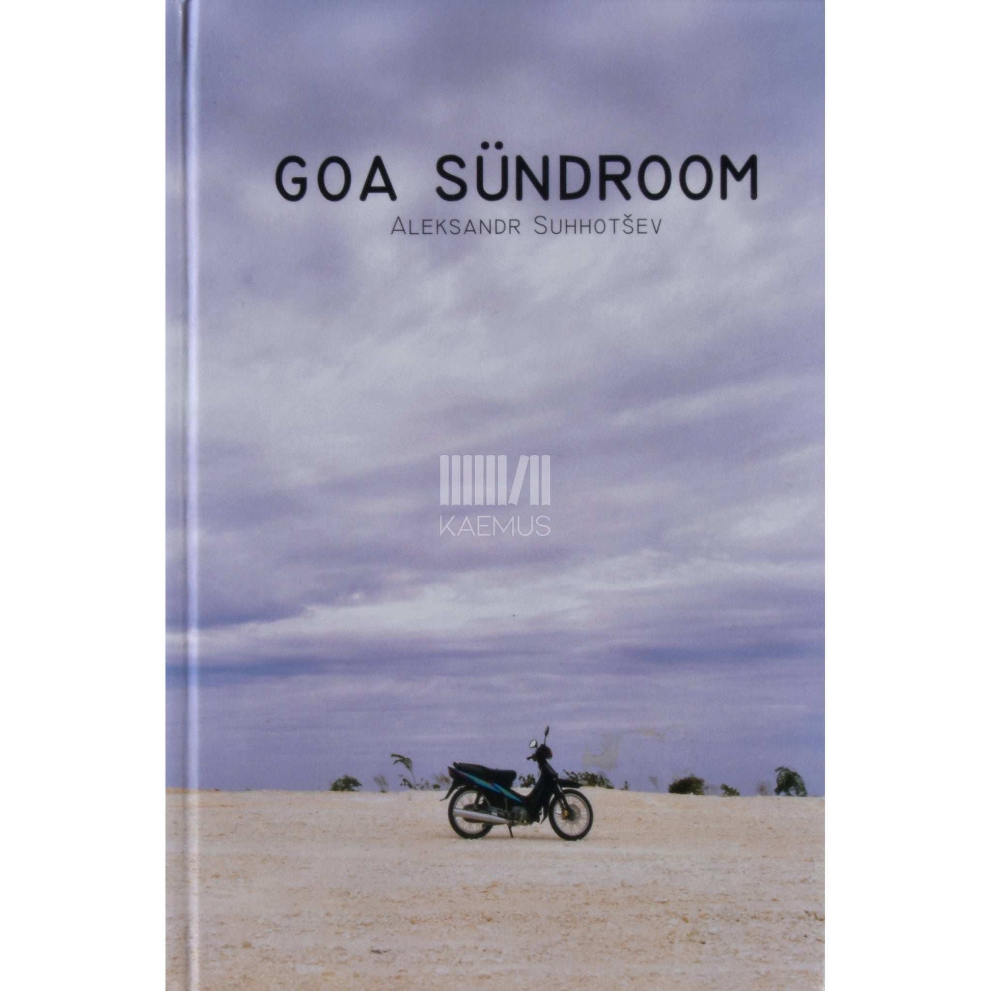 Aleksandr Suhhotšev - Goa sündroom