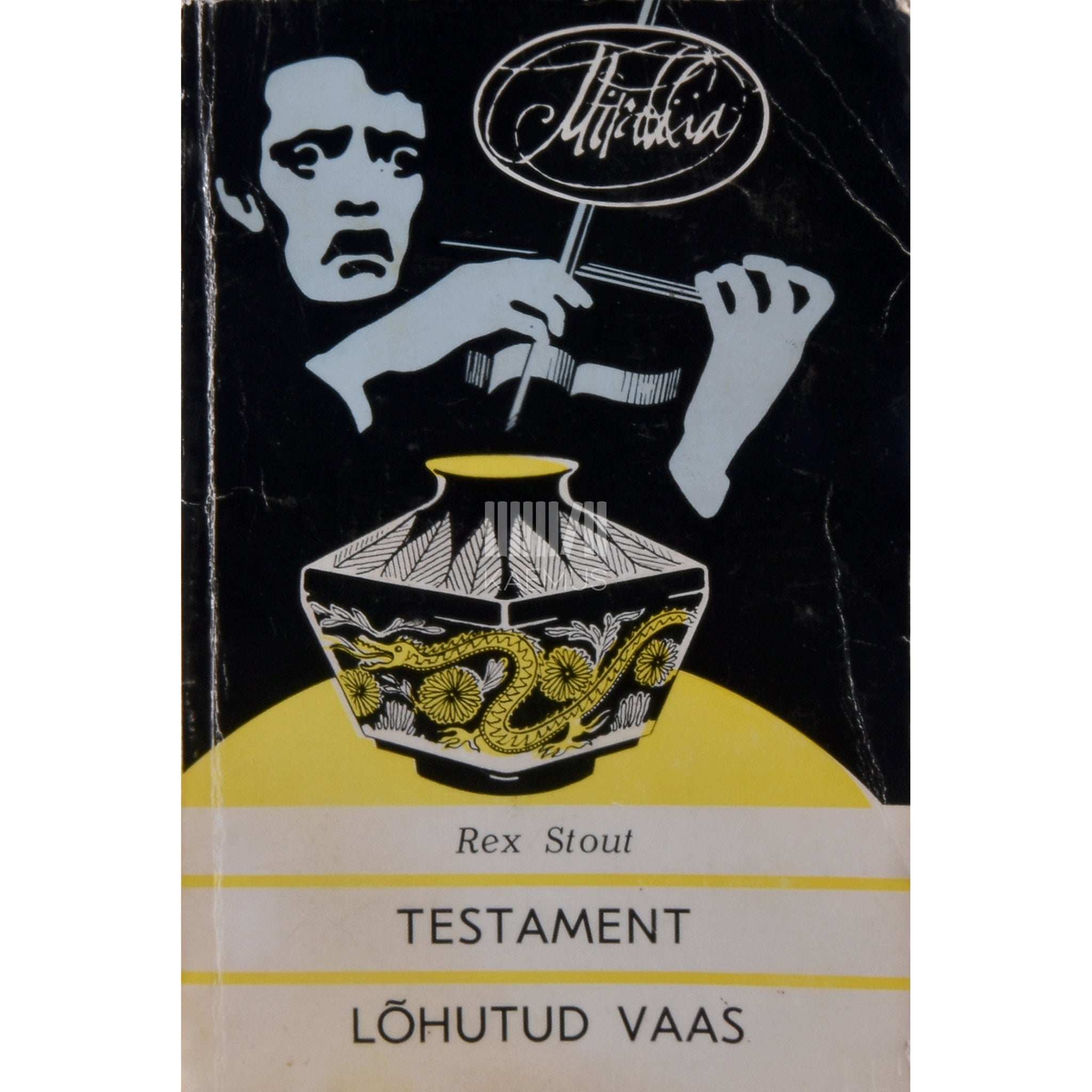 Rex Stout Testament. Lõhutud vaas