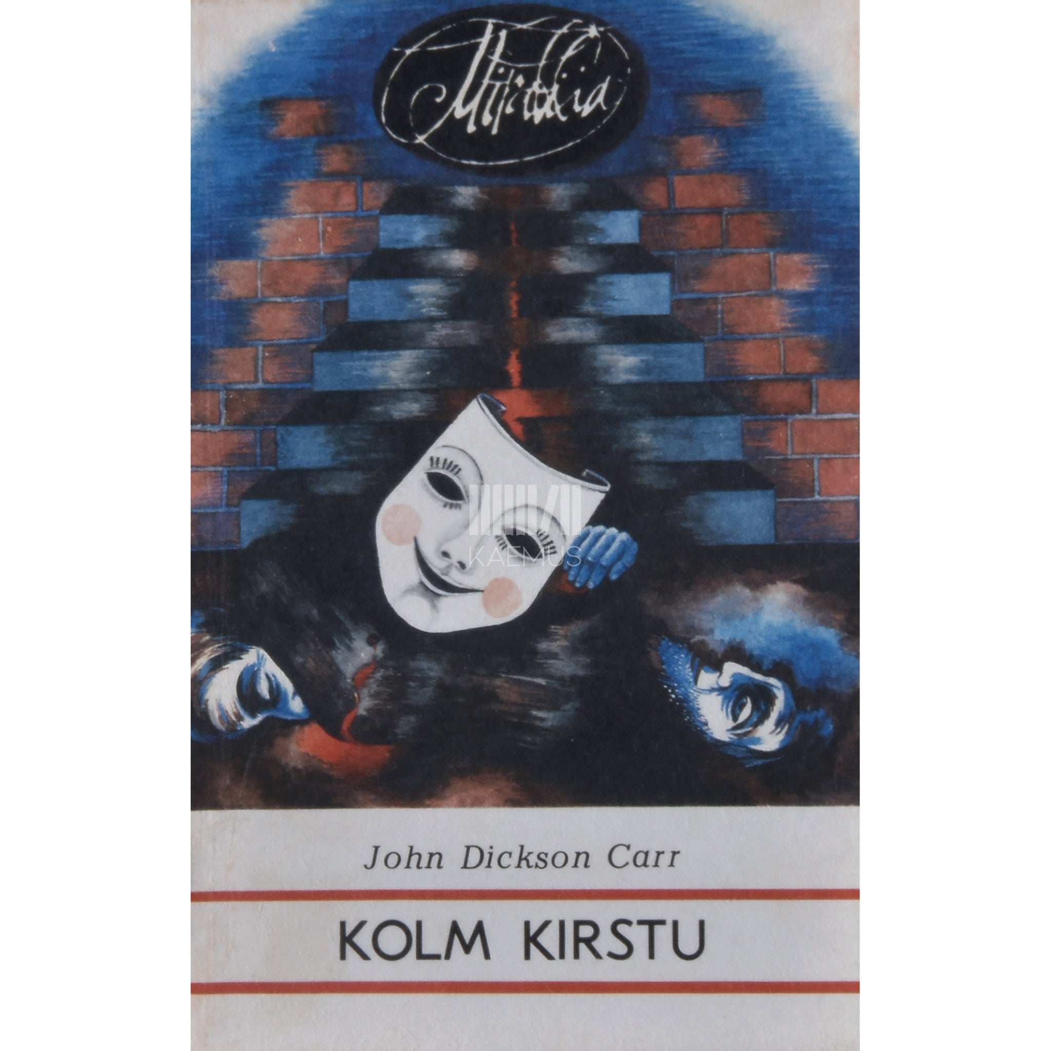 John Dickson Carr Kolm kirstu