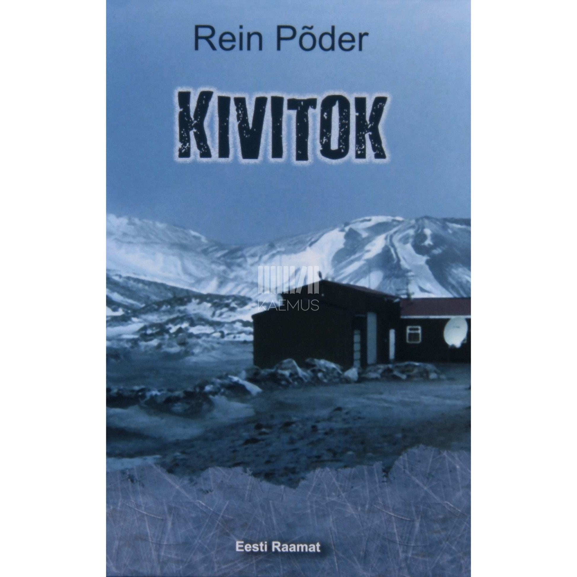 Rein Põder - Kivitok. Ühe põgeneja lugu