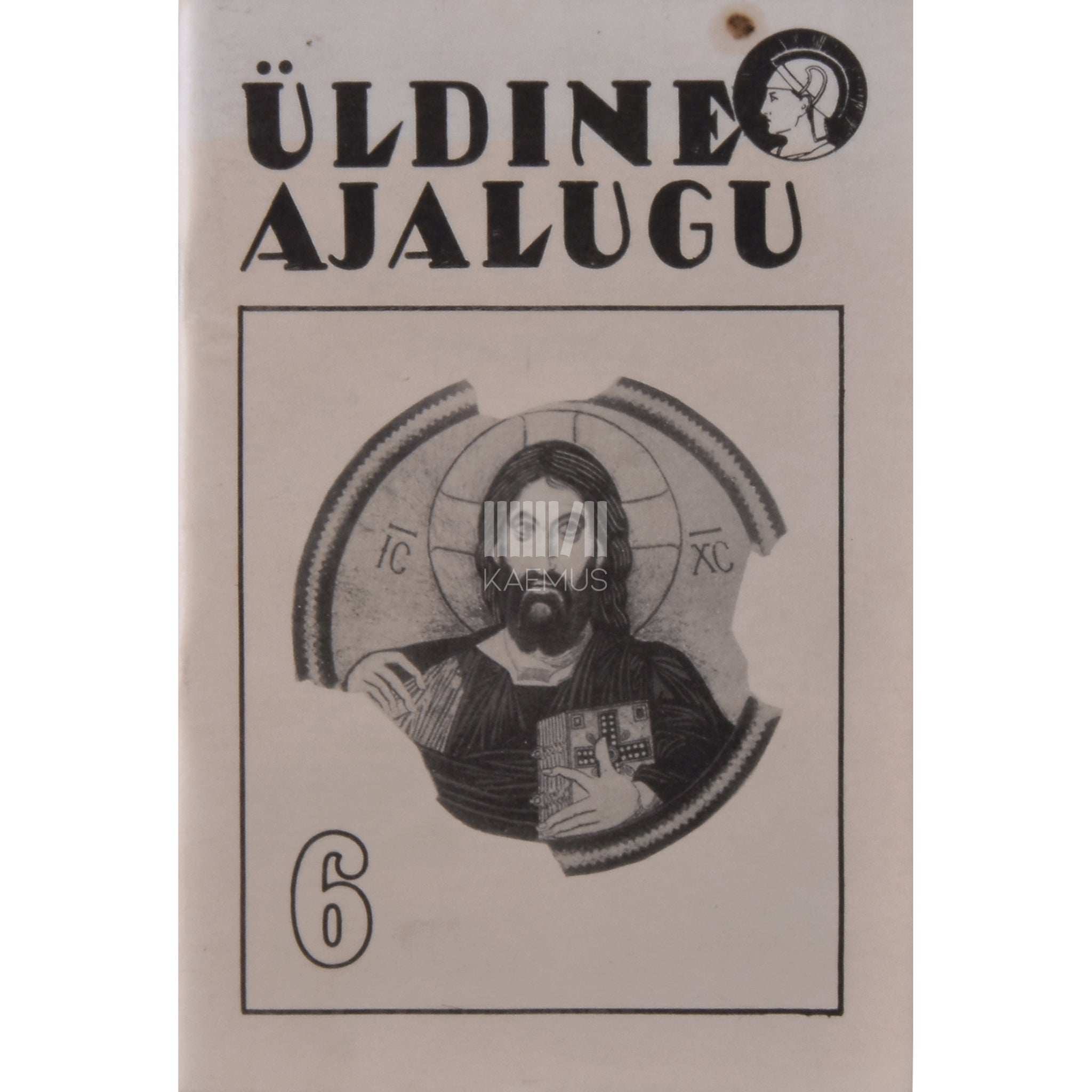 … - Üldine ajalugu 6. osa