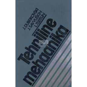 … Tehniline mehaanika. Õppevahend tehnikumi masinaehituserialadele