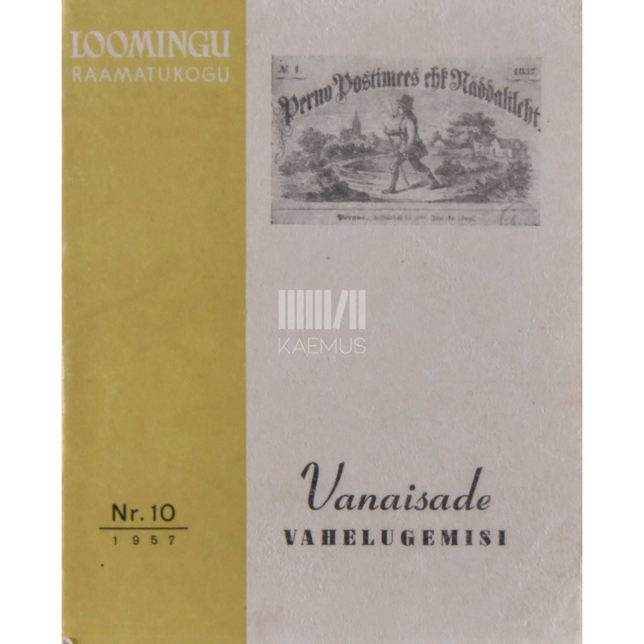 … Vanaisade vahelugemisi