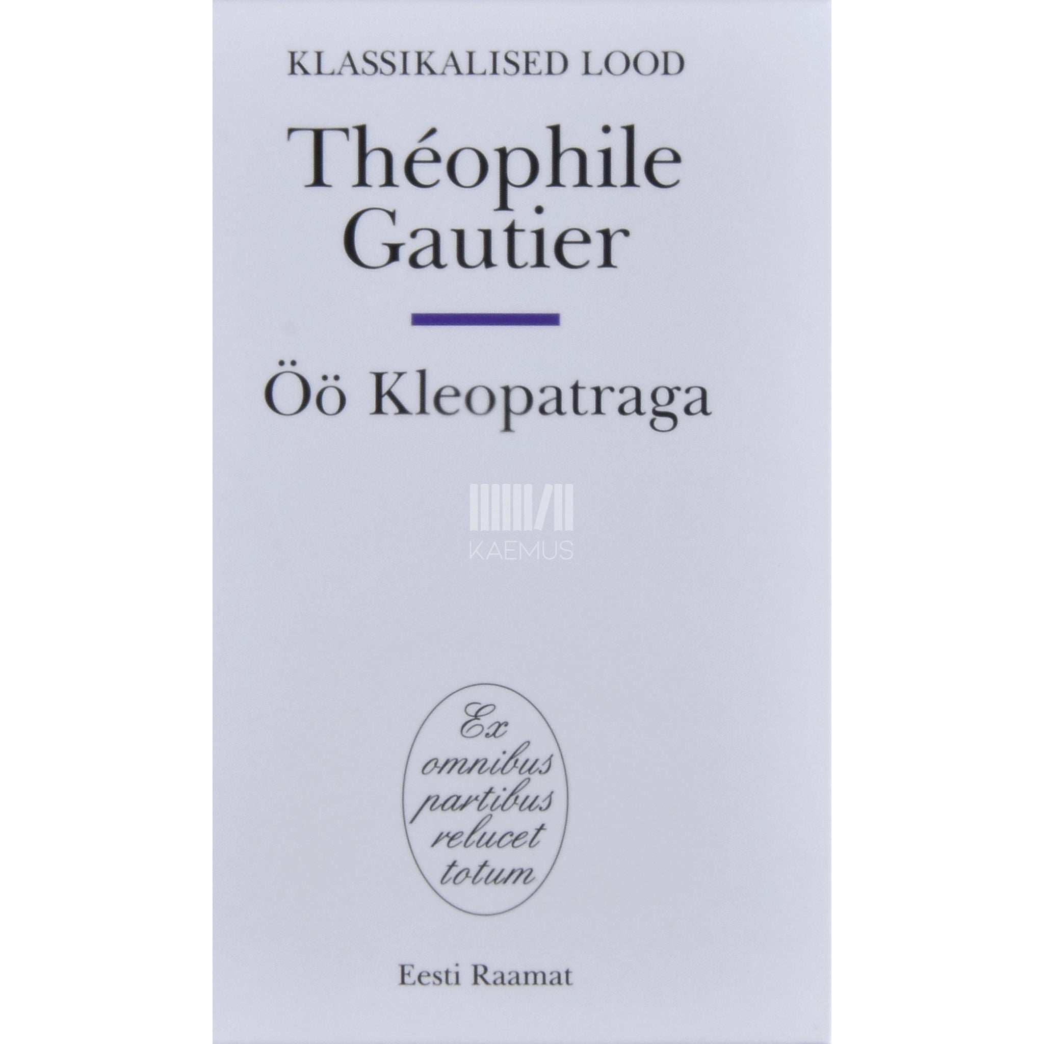 Théophile Gautier Öö Kleopatraga