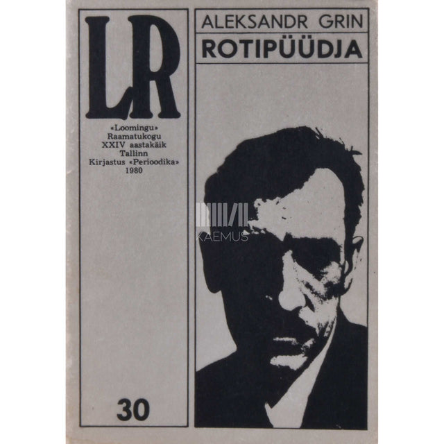 Aleksandr Grin - Rotipüüdja