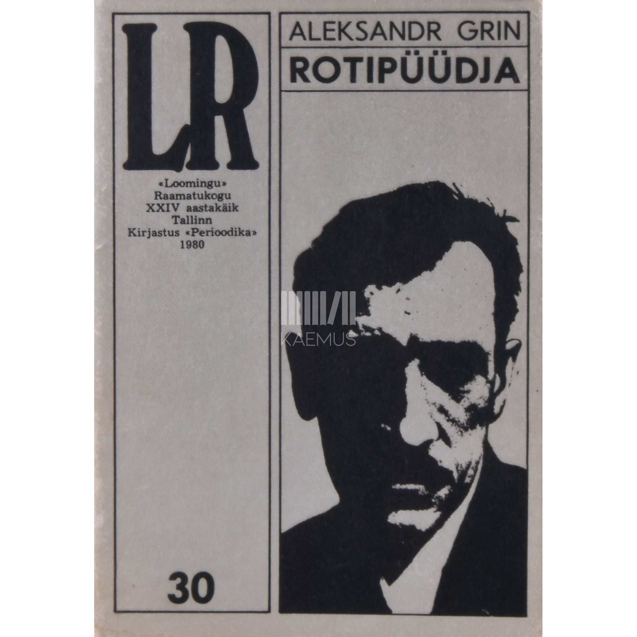 Aleksandr Grin Rotipüüdja