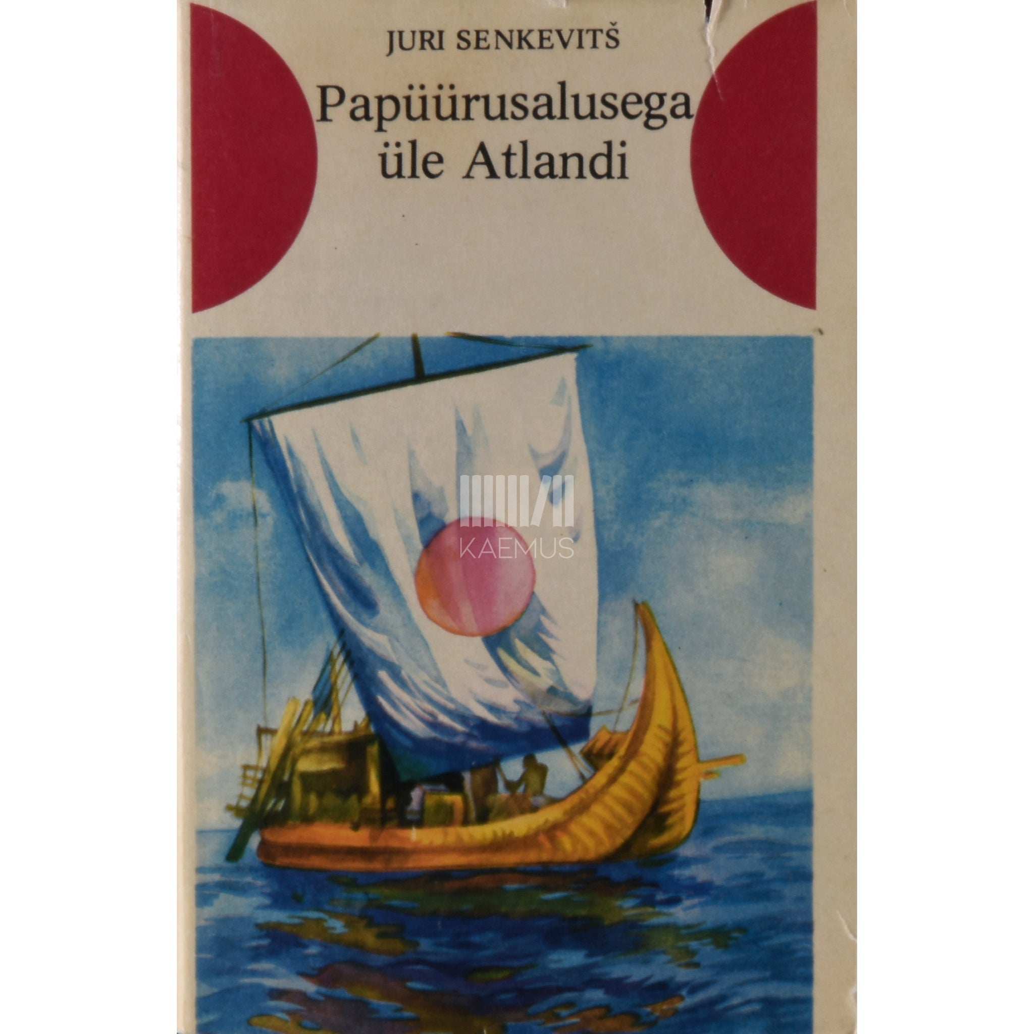 Juri Senkevitš Papüürusalusega üle Atlandi