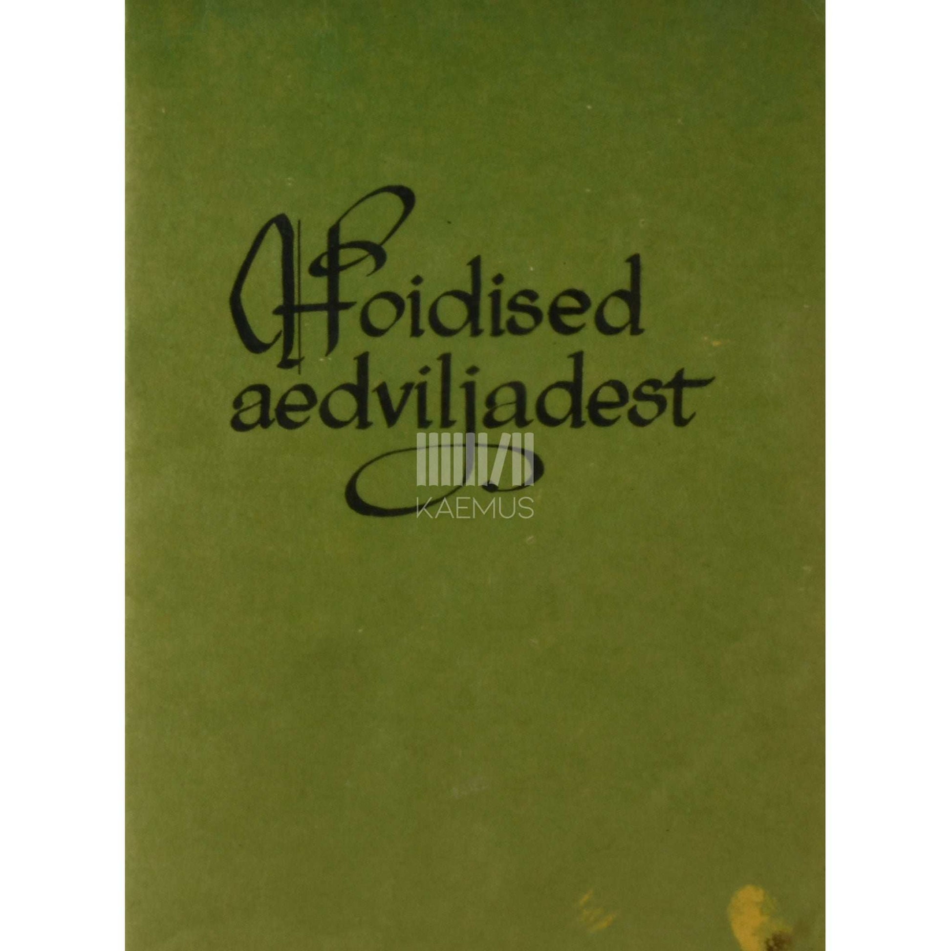 Peeter Kard - Hoidised aedviljadest