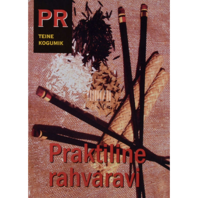 … - Praktiline rahvaravi 2. osa