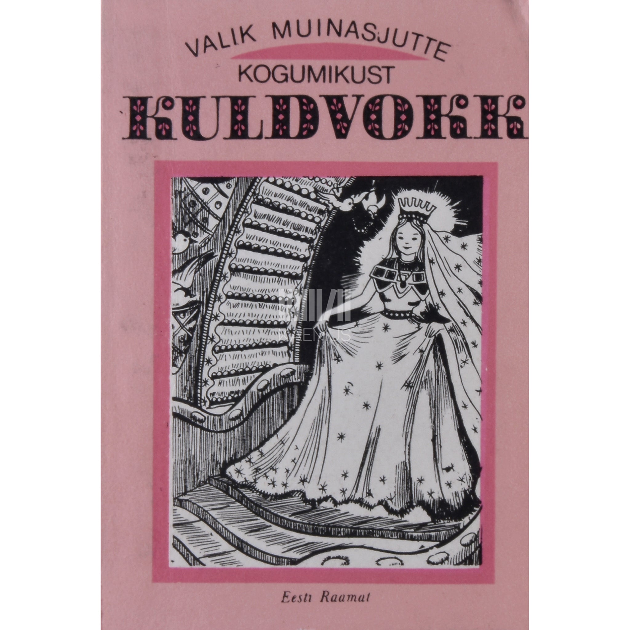 … Valik muinasjutte kogumikust "Kuldvokk"