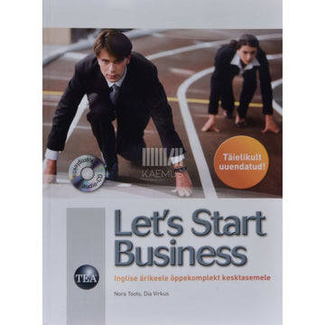 Nora Toots, Dia Virkus - Let's start business. Inglise ärikeele õppekomplekt kesktasemele