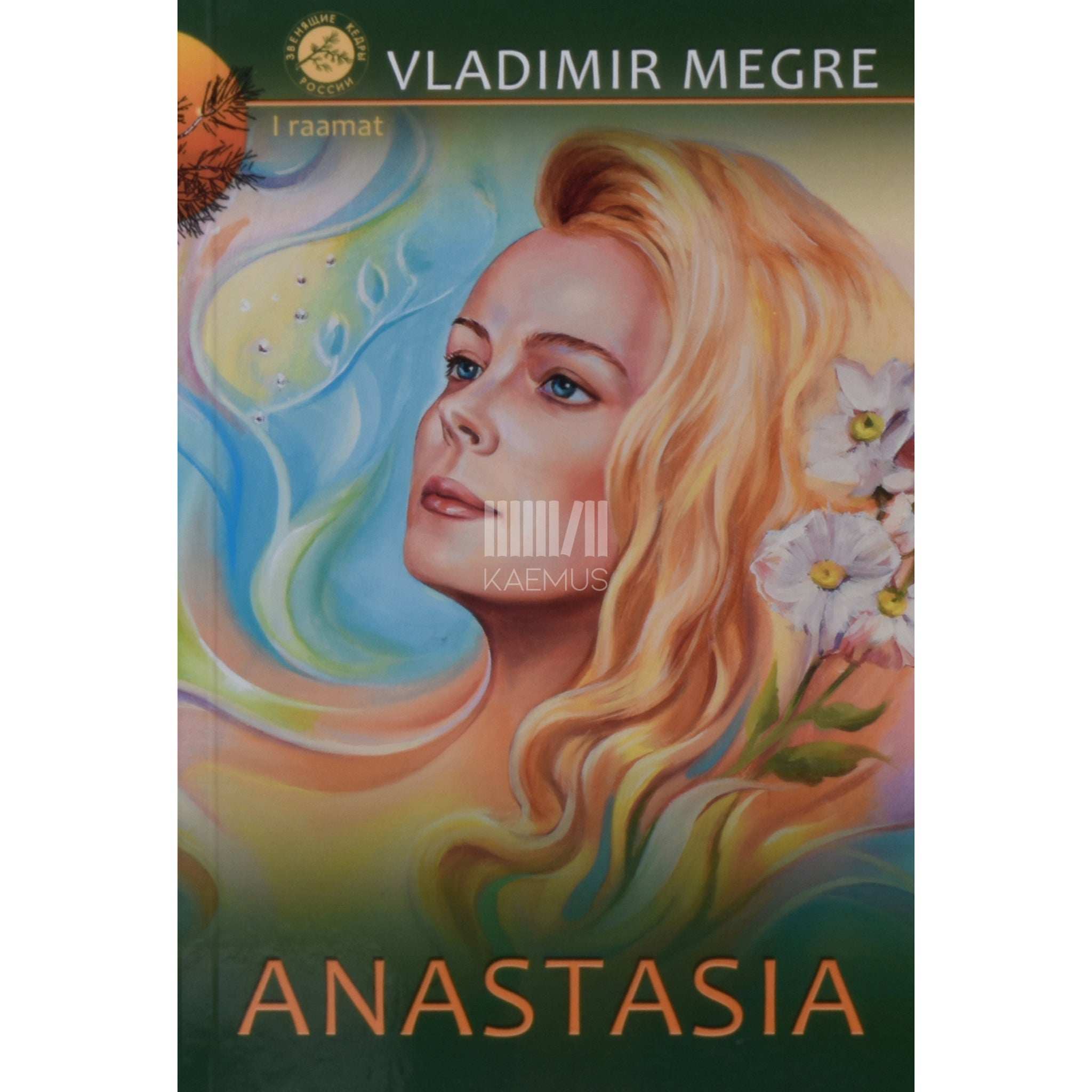 Vladimir Megre Anastasia. Venemaa helisevad seedrid 1. osa