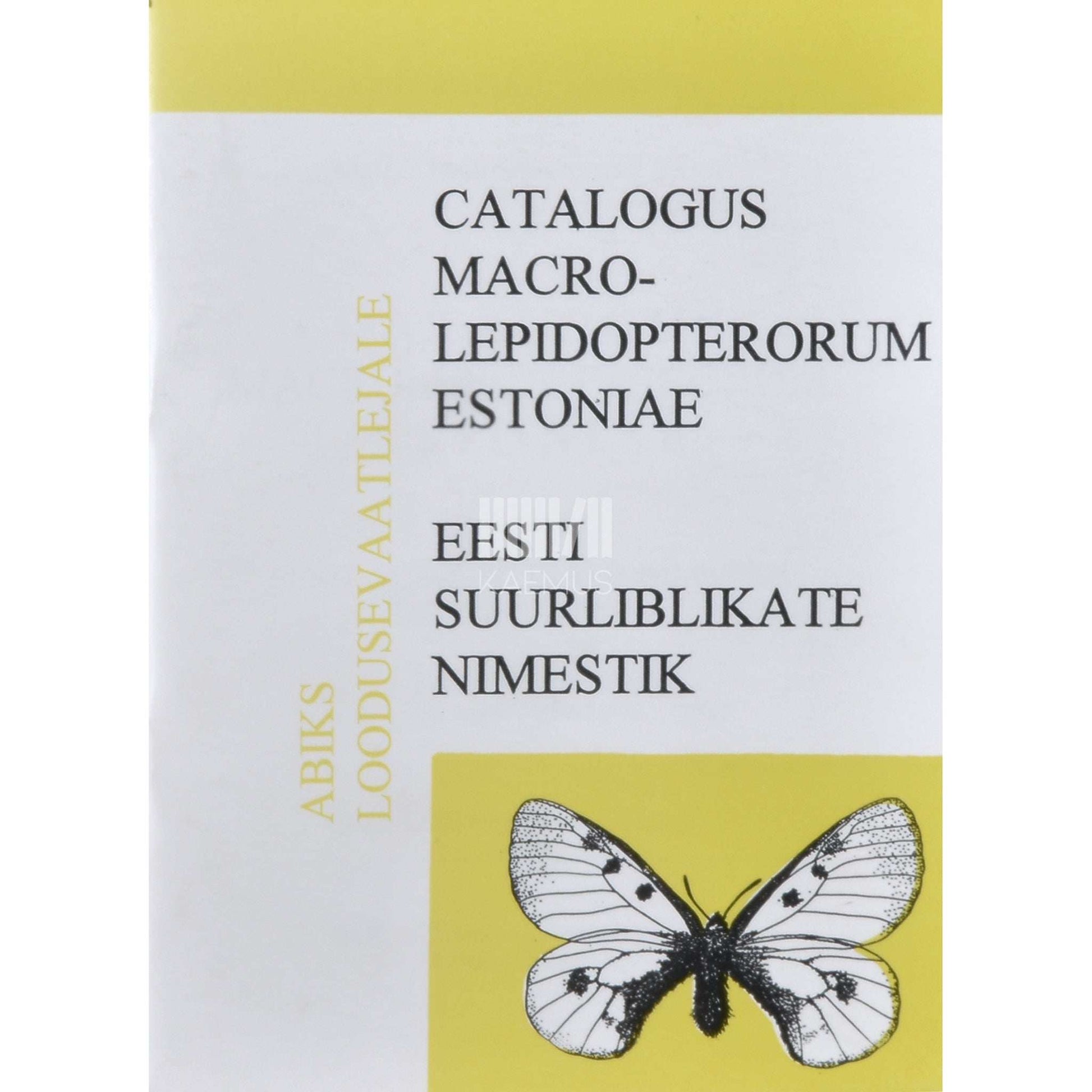 … - Eesti suurliblikate nimestik