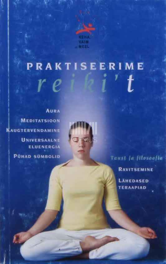 Praktiseerime reiki't - Kaemus