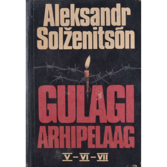 Aleksandr Solženitsõn - Gulagi arhipelaag 5.-7. osa