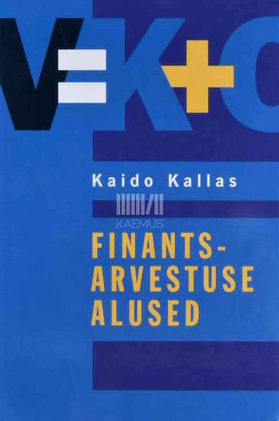 Finantsarvestuse alused - Kaemus