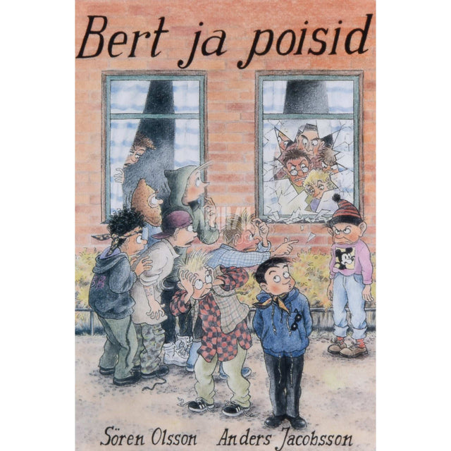 Anders Jacobsson, Sören Olsson - Bert ja poisid