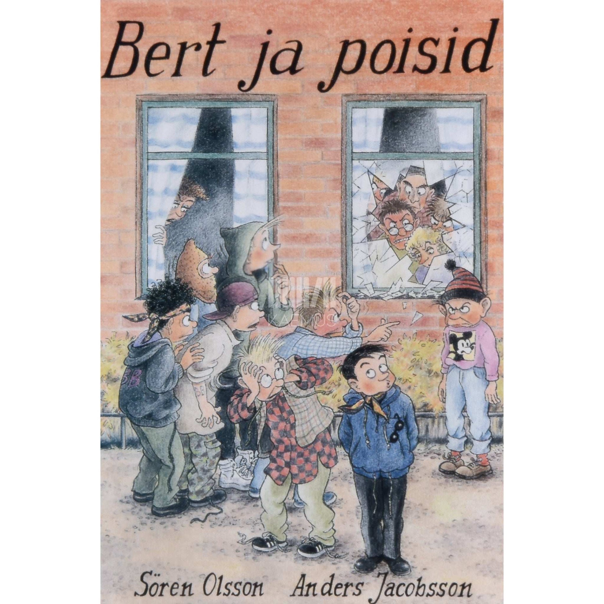 Anders Jacobsson, Sören Olsson - Bert ja poisid