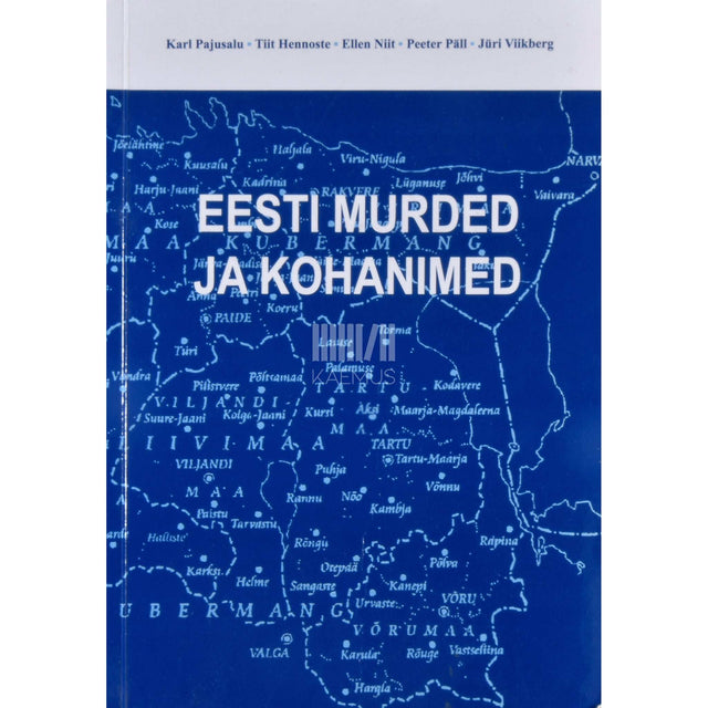 … - Eesti murded ja kohanimed