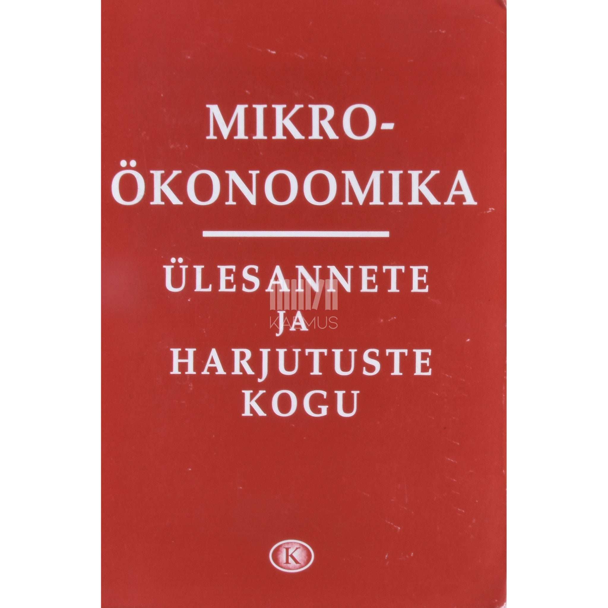 ... Mikroökonoomika ülesannete ja harjutuste kogu