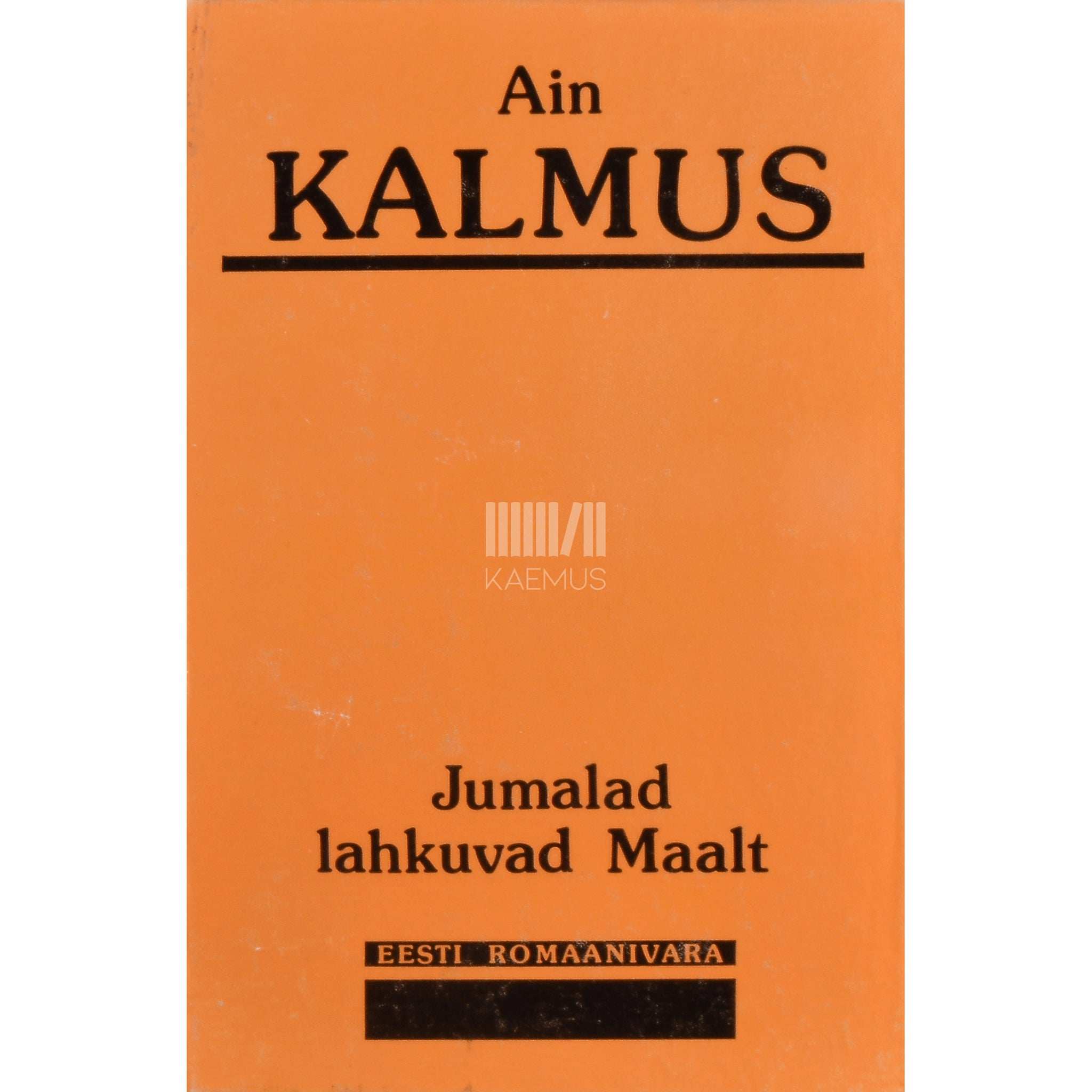 Ain Kalmus Jumalad lahkuvad maalt