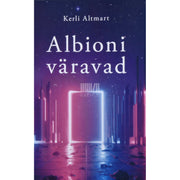Kerli Altmart - Albioni väravad