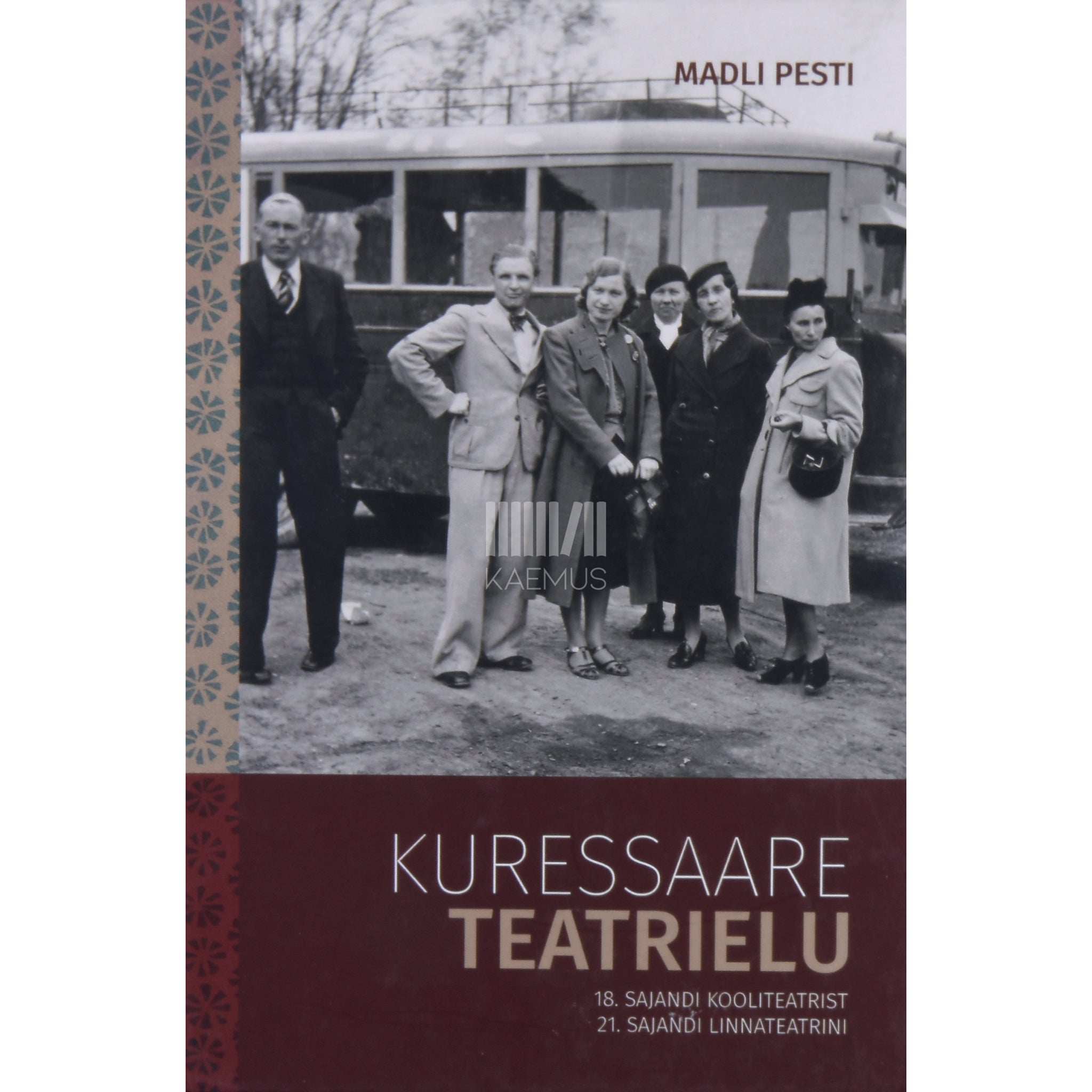 Madli Pesti Kuressaare teatrielu. 18. sajandi kooliteatrist …